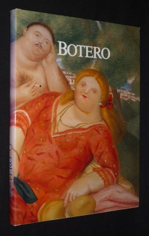 Fernando Botero : Oeuvres 1959-1989