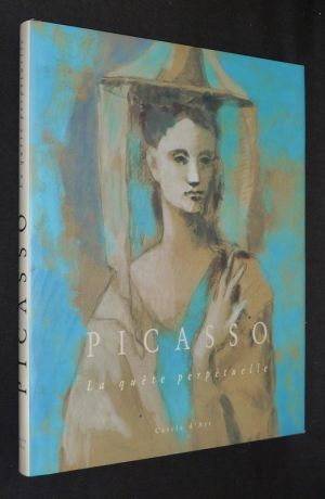 Picasso : La quête perpétuelle