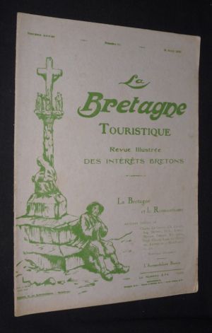 La Bretagne touristique (6e année - n°61, avril 1927) : La Bretagne et le Romantisme