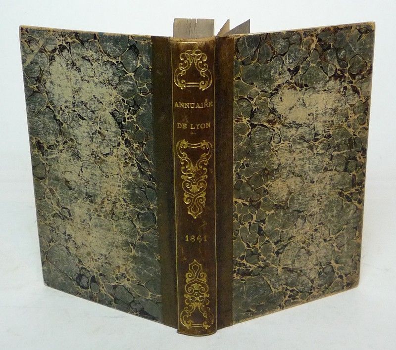 Annuaire du département du Rhône et du ressort de la Cour Impériale pour 1861, suite à la collection séculaire des almanachs de Lyon commencée e