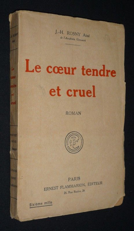 Le Coeur tendre et cruel