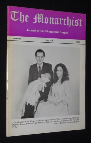 The Monarchist. Journal of the Monarchist League (No. 55, July 1979)