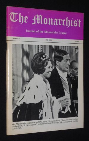 The Monarchist. Journal of the Monarchist League (No. 57, July 1980)