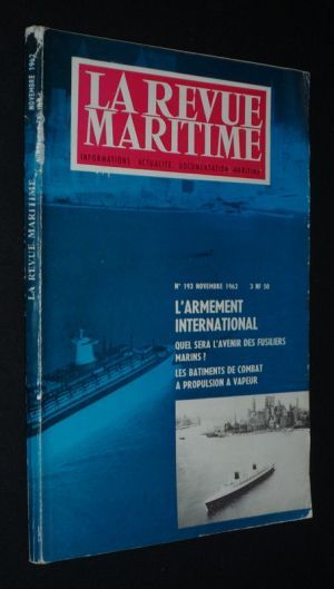 La Revue maritime (n°193, novembre 1962) : L'Armement international