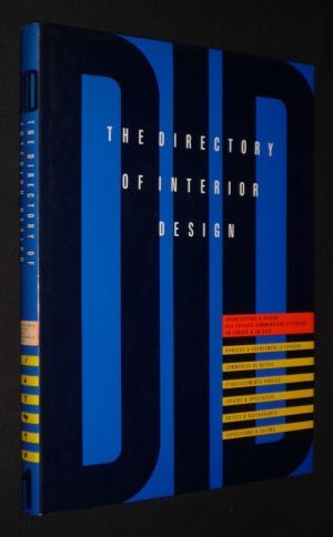 The Directory of Interior Design : Architecture et design des espaces commerciaux et publics en Europe et en Asie