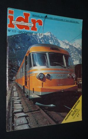 L'Indépendant du rail (n°117, décembre 1973) : Numéro spécial Noël