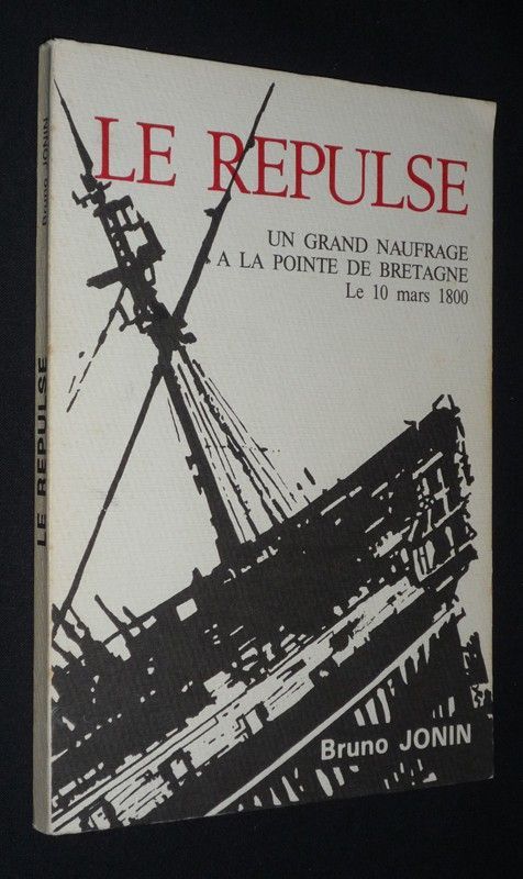 Le Repulse : un grand naufrage à la pointe de Bretagne, le 10 mars 1800