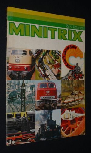 Minitrix - Recueil de conseils pour l'étude, la construction et l'exploitation de réseaux de chemins de fer modèles 56-9001-00