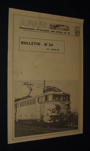 AFAN Association Française des Amis du N - Bulletin n°24, 4e trimestre 84