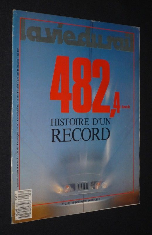 La Vie du Rail (n°2223, 14 décembre 1989) : 82,4 km/h, histoire d'un record