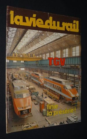La Vie du Rail (n°1736, 30 mars 1980) : TGV, finie la présérie !
