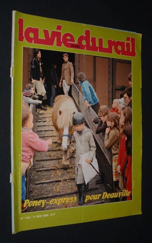 La Vie du Rail (n°1742, 11 mai 1980) : Poney-express pour Deauville