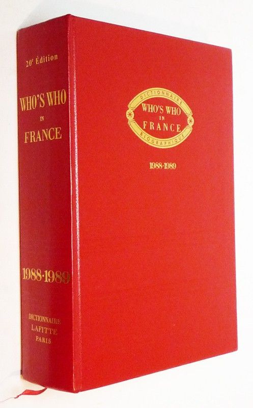 Who's Who in France / Qui est qui en France (20e édition). Dictionnaire biographique 1988-1989)
