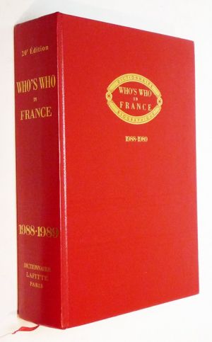 Who's Who in France / Qui est qui en France (20e édition). Dictionnaire biographique 1988-1989)