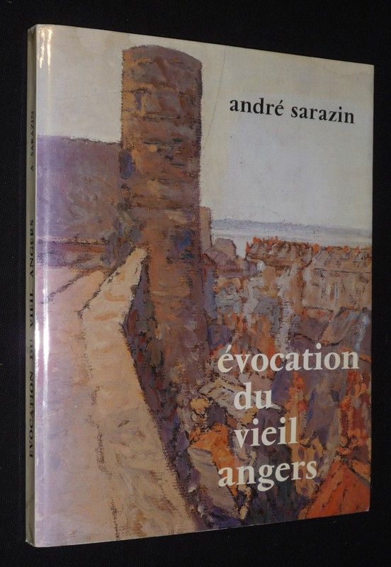 Evocation du vieil Angers