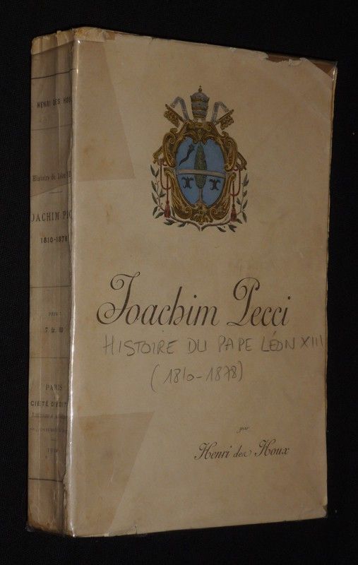 Histoire de Léon XIII. Joachim Pecci (1810-1878)