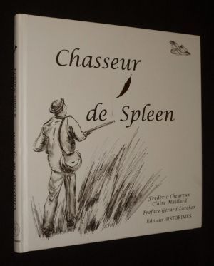 Chasseur de spleen