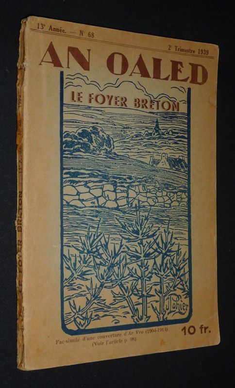 An Oaled. Le Foyer Breton (n°68, 2e trimestre 1939)
