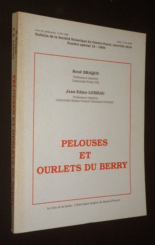 Pelouses et ourlets du Berry (Bulletin de la Société Botanique du Centre-ouest, nouvelle série, n° spécial 12 - 1994)