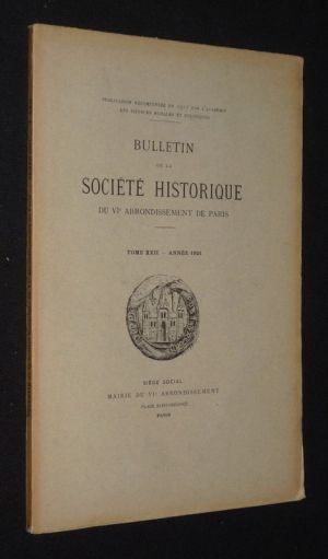 Bulletin de la Société Historique du VIe arrondissement de Paris, Tome XXII, année 1921