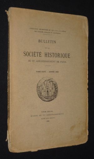 Bulletin de la Société Historique du VIe arrondissement de Paris, Tome XXVI, année 1925