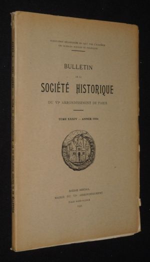 Bulletin de la Société Historique du VIe arrondissement de Paris, Tome XXXIV, année 1934