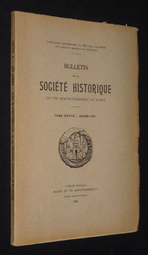 Bulletin de la Société Historique du VIe arrondissement de Paris, Tome XXXVII, année 1937