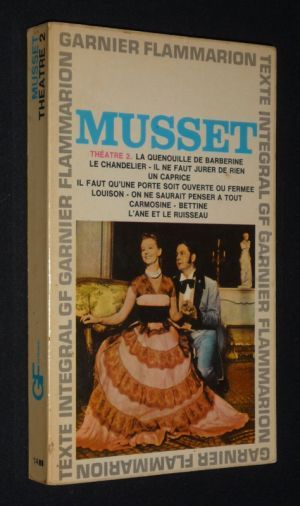Théâtre d'Alfred de Musset, Tome 2