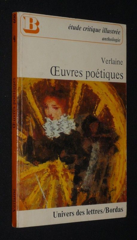 Oeuvres poétiques (Etude critique illustrée)
