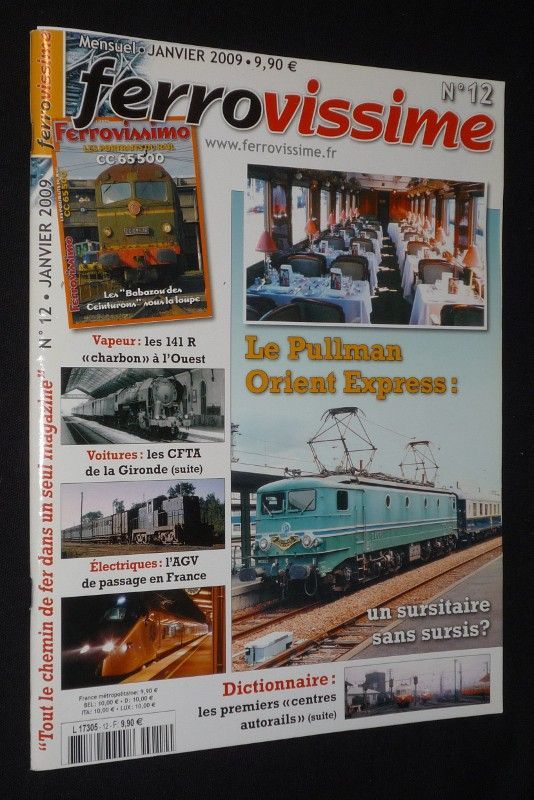 Ferrovissime (n°12, janvier 2009) : Le Pullman Orient Express : un sursitaire sans sursis ?