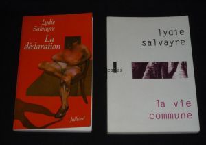 Lot de 2 ouvrages de Lydie Salvayre : La Déclaration - La Vie commune