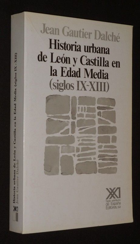 Historia urbana de Leon y Castilla en la Edad Media (siglos IX-XIII)