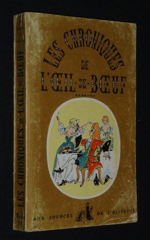 Les Chroniques de l'Oeil-de-boeuf, Tome VII, Louis XV