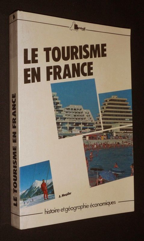 Le Tourisme en France