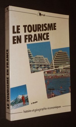 Le Tourisme en France