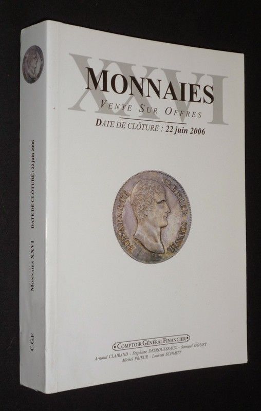 Monnaies XXIII - Comptoir Général Financier - Date de clôture : 22 juin 2006