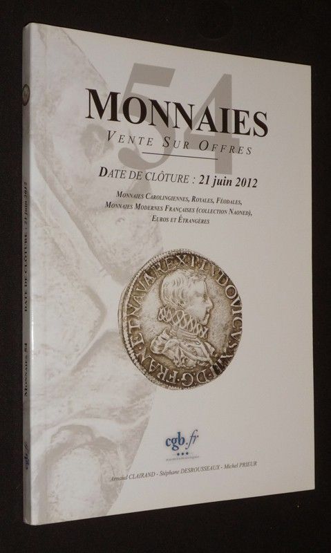 Monnaies 54 - Comptoir Général Financier - Date de clôture : 21 juin 2012
