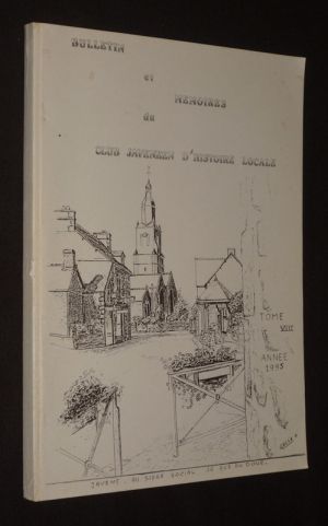 Bulletin et mémoires du Club Javenéen d'histoire locale, Tome VIII (année 1995)