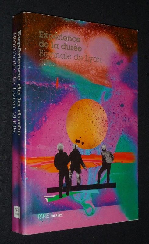 Expérience de la durée. Biennale de Lyon 2005