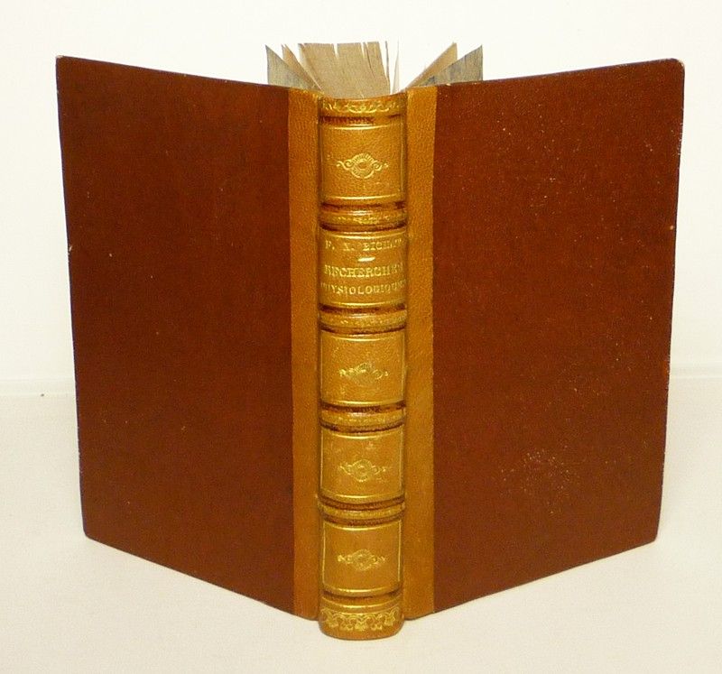 Recherches physiologiques sur la vie et la mort