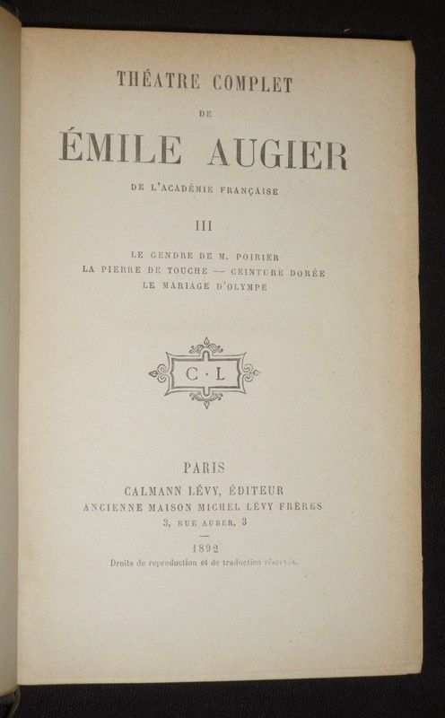 Théâtre complet de Emile Augier (Tomes 3 à 7)