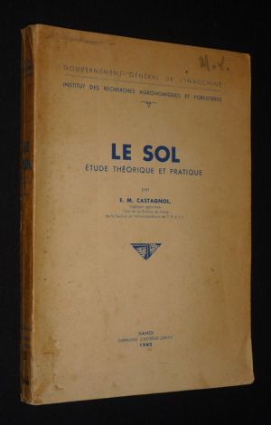 Le Sol. Etude théorie et pratique