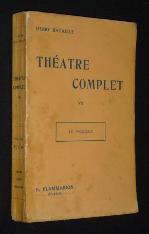 Théâtre complet, Tome 7 : Le Phalène