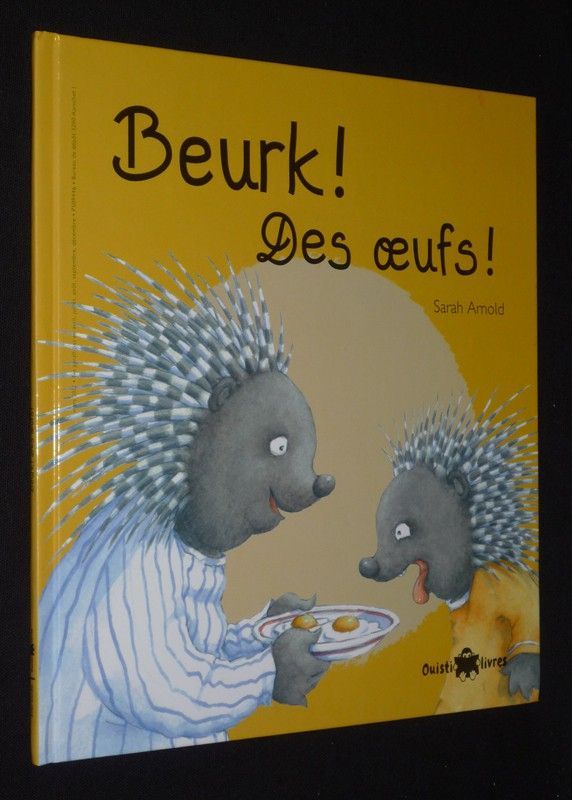 Beurk ! Des oeufs !