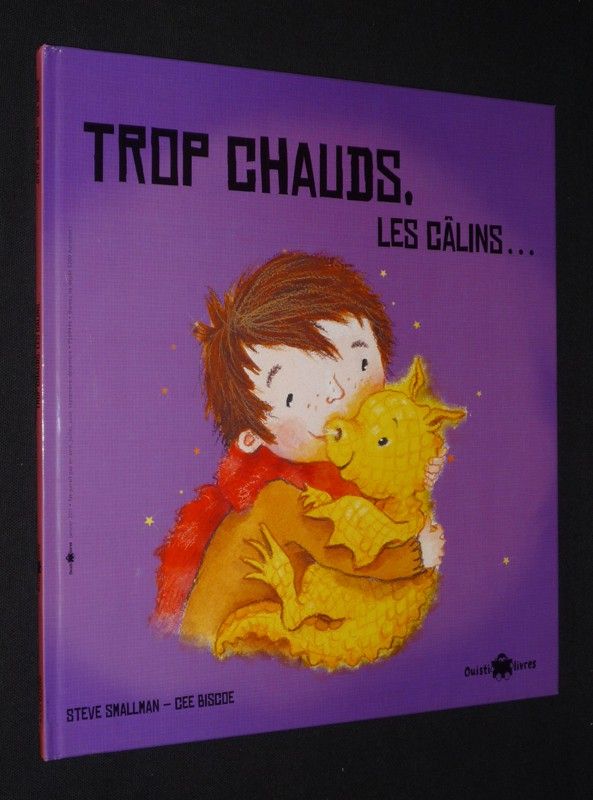 Trop chauds, les câlins...
