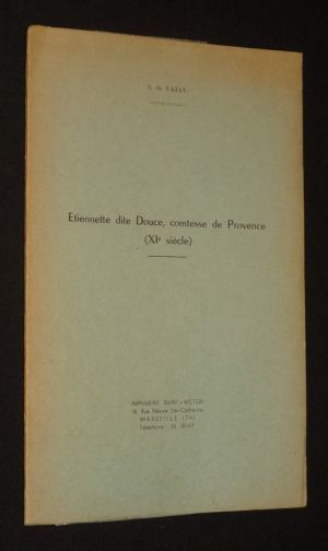 Etiennette dite Douce, comtesse de Provence (XIe siècle)