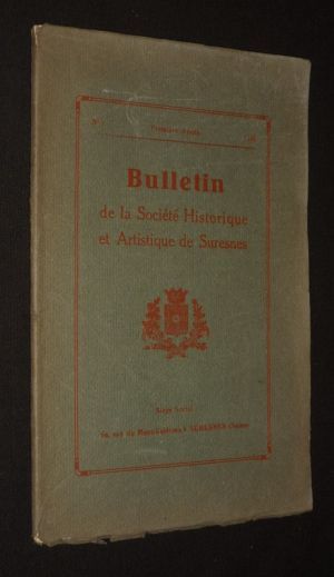 Bulletin de la Société Historique et Artistique de Suresnes (1e année, n°1, 1929)
