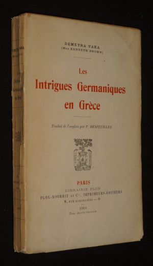 Les Intrigues germaniques en Grèce