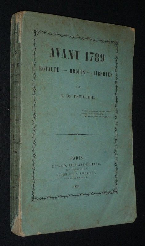 Avant 1789 : Royauté - Droits - Libertés