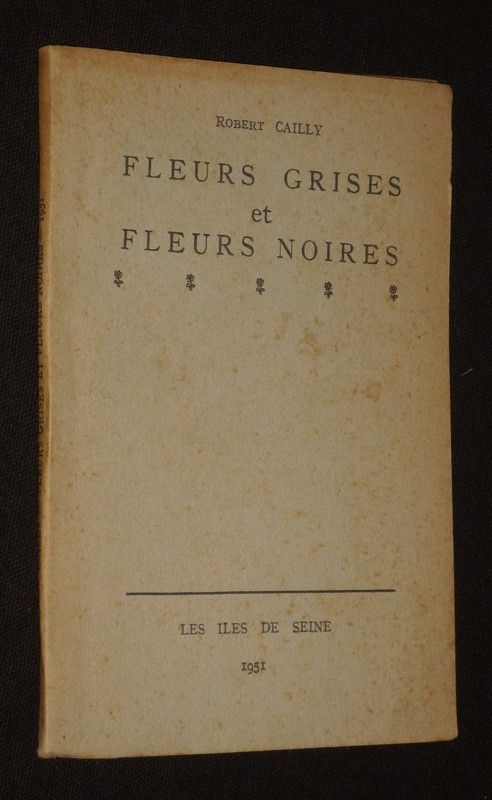 Fleurs grises et Fleurs noires